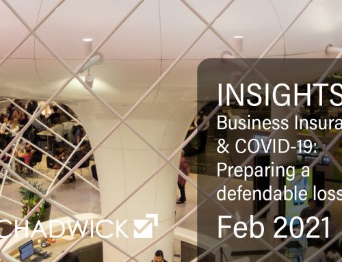 INSIGHTS: Business Insurance & COVID-19 | Preparing a defendable loss claim